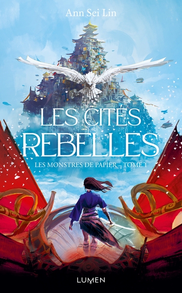 Les monstres de papier - tome 1 les cités rebelles - Image principale