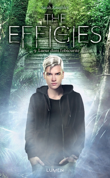 The effigies - tome 3 lueur dans l'obscurité - Image principale