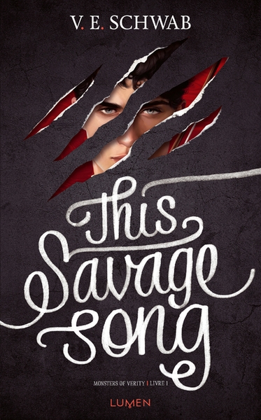 Monsters of verity - tome 1 this savage song - Image principale