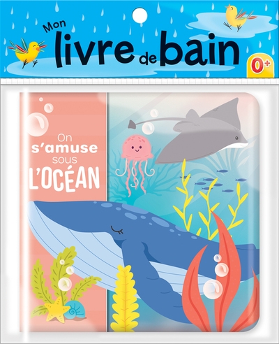 Mon livre de bain - on s'amuse sous l'océan - Image principale