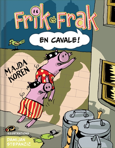 Frik et frak en cavale ! - tome 02 - Image principale