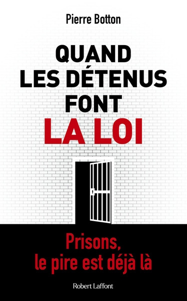 Quand les détenus font la loi - Image principale