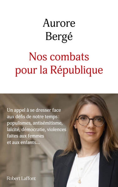Nos combats pour la république - un appel à se dresser face aux défis de notre temps : populismes, antisémitisme, laïcité, démocratie, violences faites aux femmes et aux enfants - Image principale