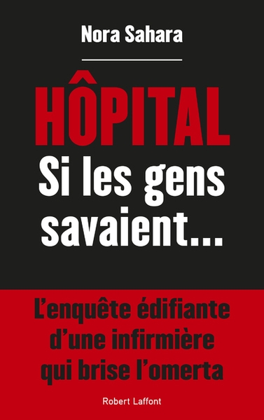 Hôpital - si les gens savaient... - Image principale