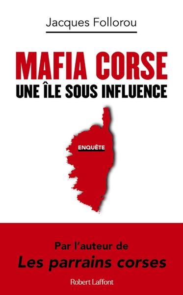 Mafia corse - une île sous influence - Image principale