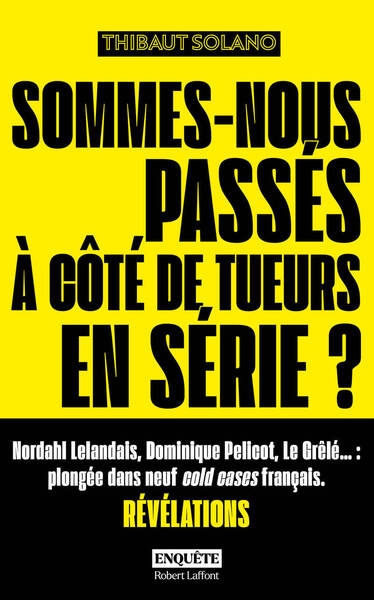 Sommes-nous passés à côté de tueurs en série ? - Image principale