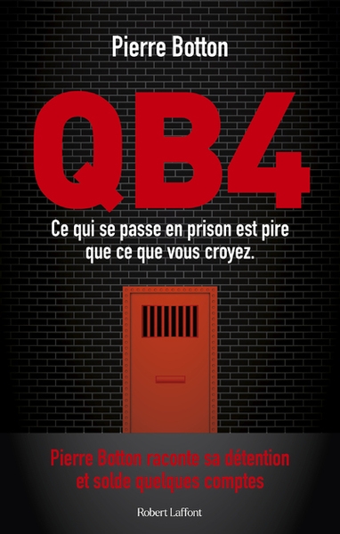 Qb4 - ce qui se passe en prison est pire que ce que vous croyez - Image principale