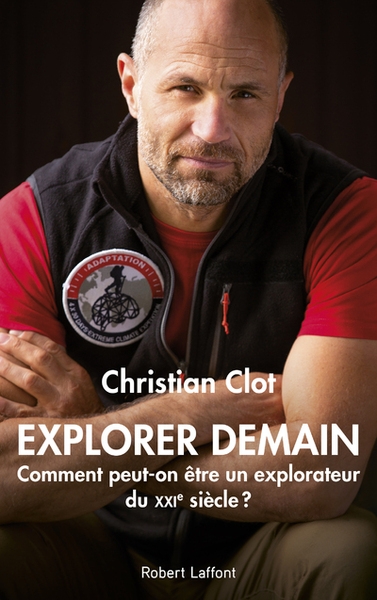 Explorer demain - comment peut-on être un explorateur du xxie siècle ? - Image principale