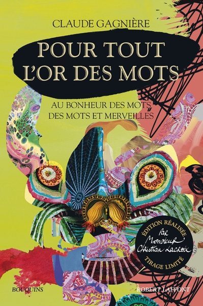 Pour tout l'or des mots - edition réalisée par monsieur christian lacroix - tirage limité - Image principale