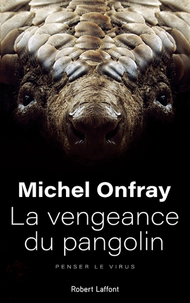 La vengeance du pangolin - penser le virus - Image principale