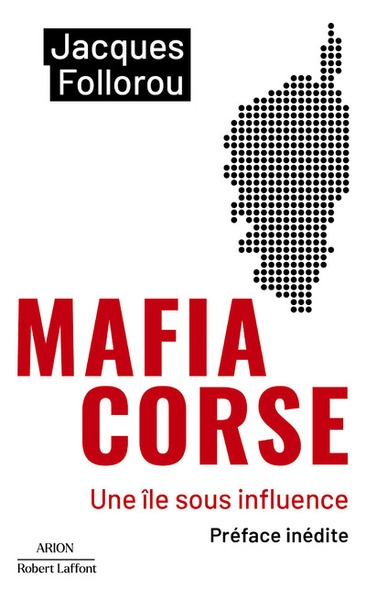 Mafia corse - une île sous influence - Image principale