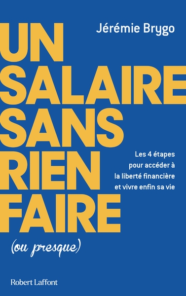 Un salaire sans rien faire (ou presque) - Image principale