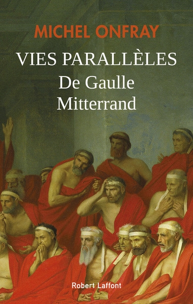 Vies parallèles - de gaulle et mitterrand - Image principale