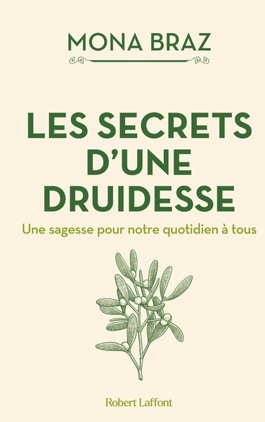 Les secrets d'une druidesse - une sagesse pour notre quotidien à tous - Image principale