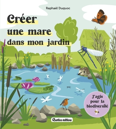 Créer une mare dans mon jardin - Image principale