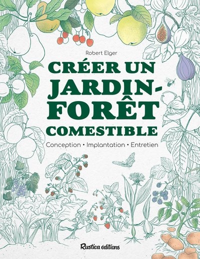 Créer un jardin-forêt comestible - Image principale