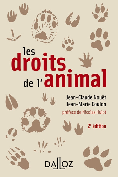 Les droits de l'animal. 2e éd. - Image principale