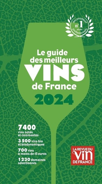 Le guide des meilleurs vins de france 2024 - n°1 des amateurs et des professionnels - Image principale