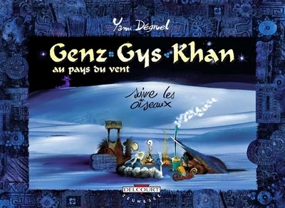 Genz gys khan t04 - suivre les oiseaux - Image principale