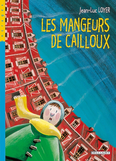 Les mangeurs de cailloux t01 - Image principale