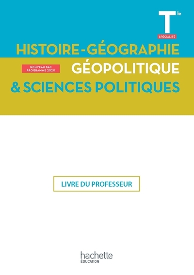 Histoire-géographie, géopolitique, sciences politiques terminale spé- livre du professeur - ed. 2020 - Image principale