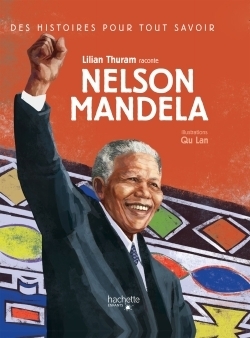 Des histoires pour tout savoir - nelson mandela - Image principale