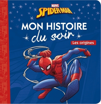 Spider-man - mon histoire du soir - les origines - marvel - Image principale