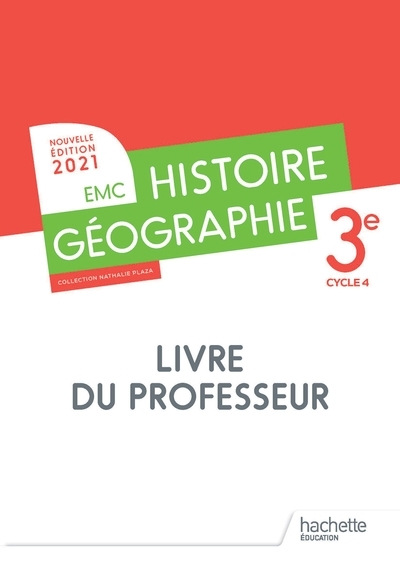 Histoire - géographie emc 3e - livre du professeur - ed. 2021 - Image principale