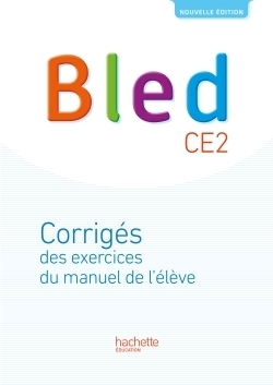 Bled ce2 - corrigés - edition 2017 - Image principale
