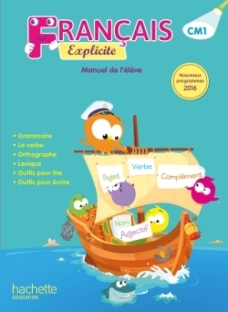 Français explicite cm1 - livre de l'élève - ed. 2017 - Image principale