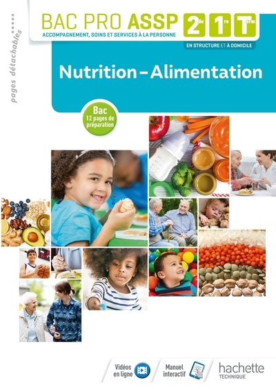Nutrition-alimentation 2de, 1re, tle bac pro assp - livre élève - éd. 2018 - Image principale