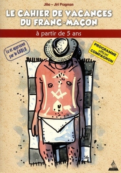 Le cahier de vacances du franc-maçon - compagnon (2018) - Image principale