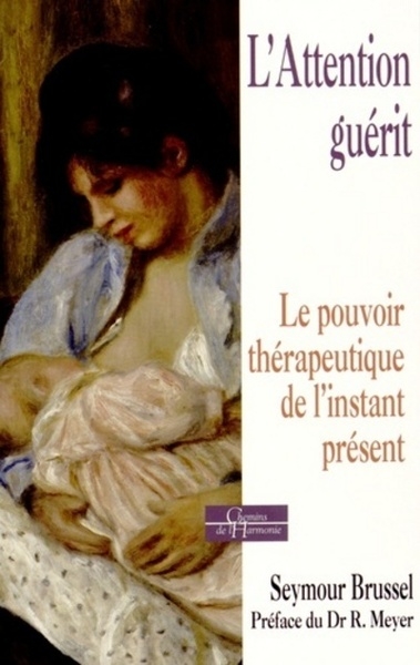 L'attention guérit - Image principale