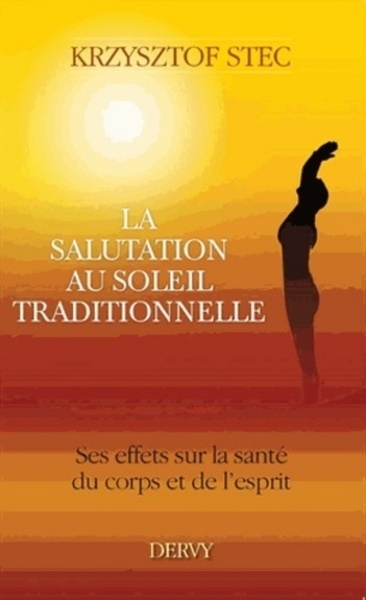 La salutation au soleil - ses effets sur la santé du corps et de l'esprit - Image principale