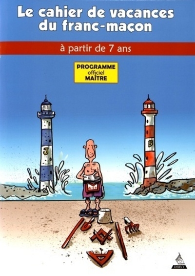 Le cahier de vacances du franc-maçon à partir de 7 ans - programme officiel maître - Image principale