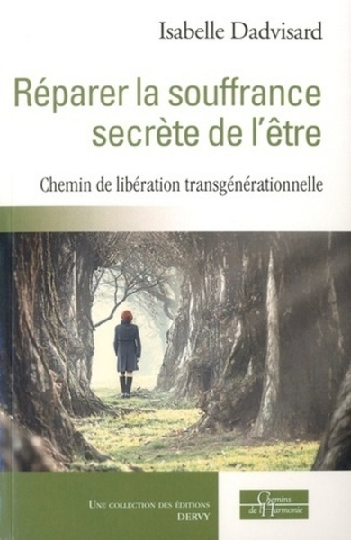 Réparer la souffrance secrète de l'être - Image principale