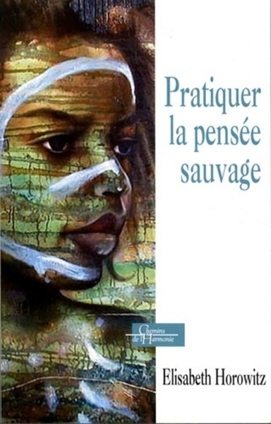 Pratiquer la pensée sauvage - Image principale