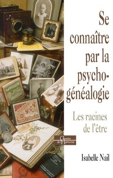 Se connaître par la psychogénéalogie - les racines de l'être - Image principale