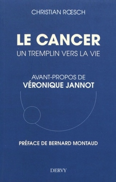 Le cancer - un tremplin vers la vie - Image principale