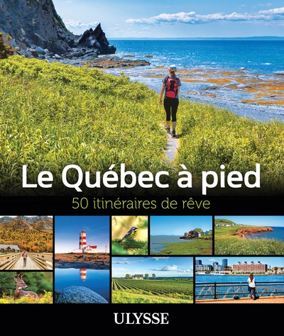 Le québec à pied - 50 itinéraires de rêve - Image principale
