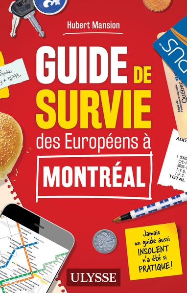 Guide de survie des européens à montréal - Image principale