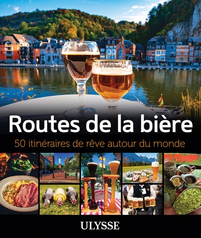 Routes de la bière - 50 itinéraires de rêve autour du monde - Image principale