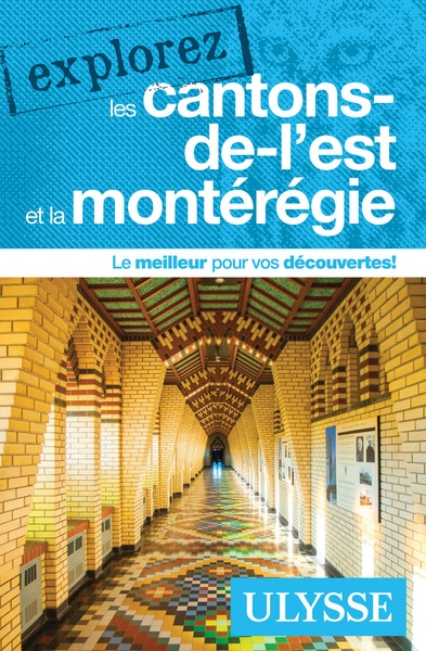 Explorez les cantons-de-l'est et la montérégie - Image principale