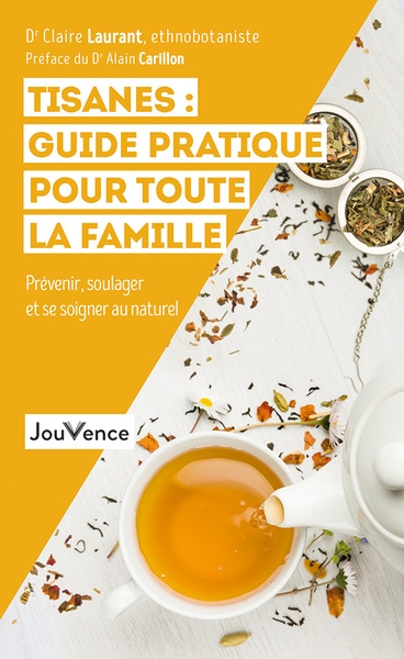 Tisanes : guide pratique pour toute la famille - Image principale