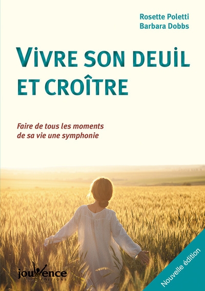 Vivre son deuil et croître - Image principale