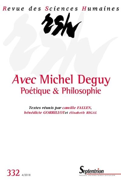 Revue des sciences humaines, n°332/octobre-décembre 2018. avec michel deguy. poétique et philosophie - Image principale