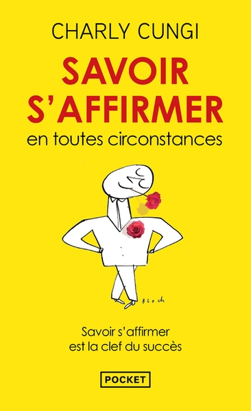 Savoir s'affirmer en toutes circonstances - Image principale