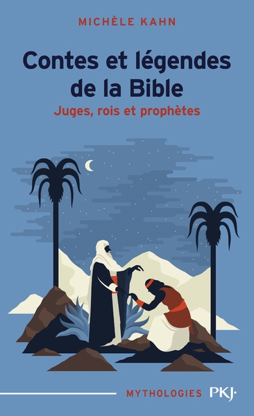 Contes et légendes de la bible - tome 2 juges, rois et prophètes - Image principale