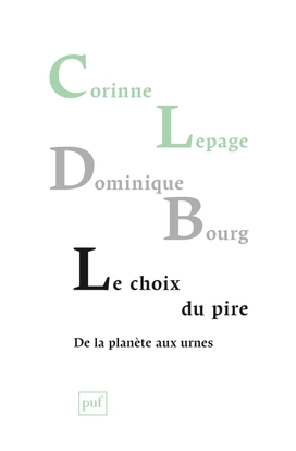 Le choix du pire, de la planète aux urnes - Image principale