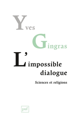 L'impossible dialogue. sciences et religions - Image principale